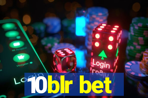 10blr bet